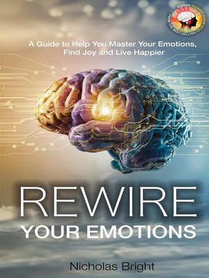 cover image of Rewire Your Emotions